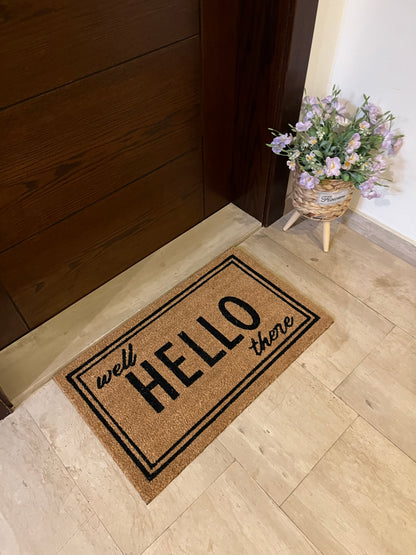 “Well Hello There” Doormat