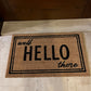 “Well Hello There” Doormat
