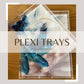 Plexi Tray