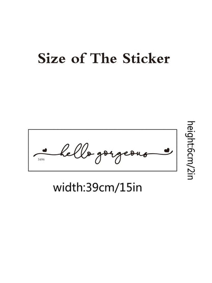 "Hello Gorgeous" Sticker