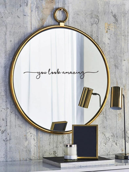 "You Look Amazing" Sticker
